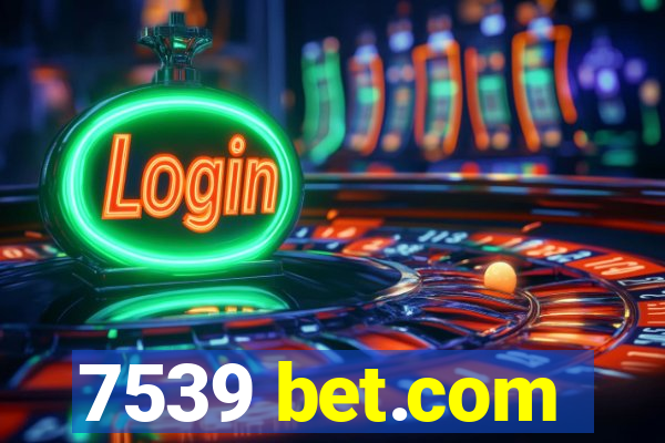 7539 bet.com